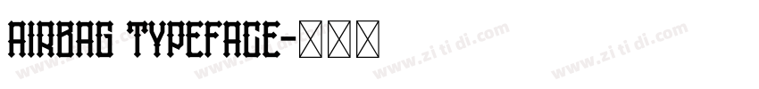 Airbag Typeface字体转换
